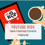 Youtube kids parental control
