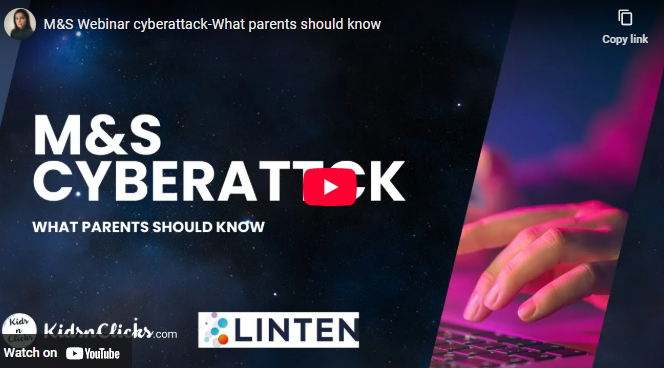What the M&S cyberattack means for parents