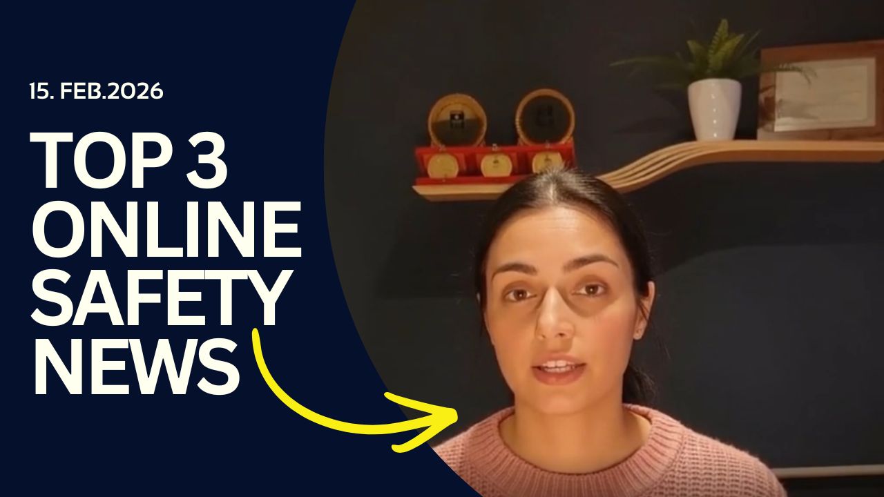 Online Safety News This Week
